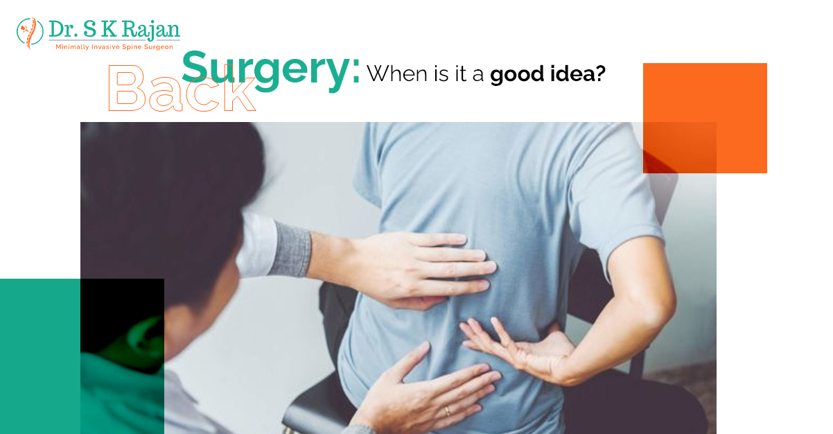 Back surgery: When is it a good idea?